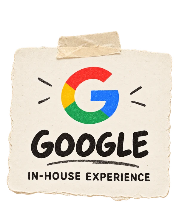 Google in-house experience